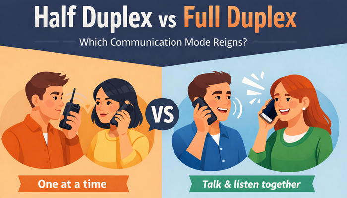 Half Duplex vs Full Duplex: Which Communication Mode Reigns?